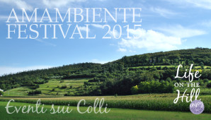 Amambiente Festival 2015 - Colli Berici