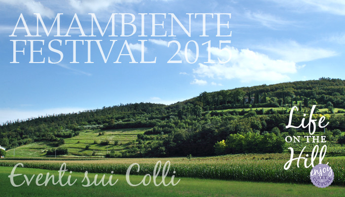 Amambiente Festival 2015 - Colli Berici